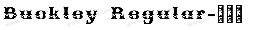 Buckley Regular字体转换 Buckley Regular字体转换